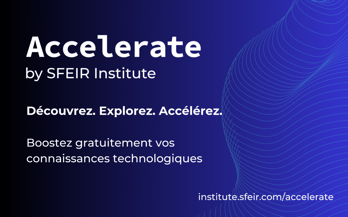 Accelerate, le programme de formations gratuites de SFEIR Institute